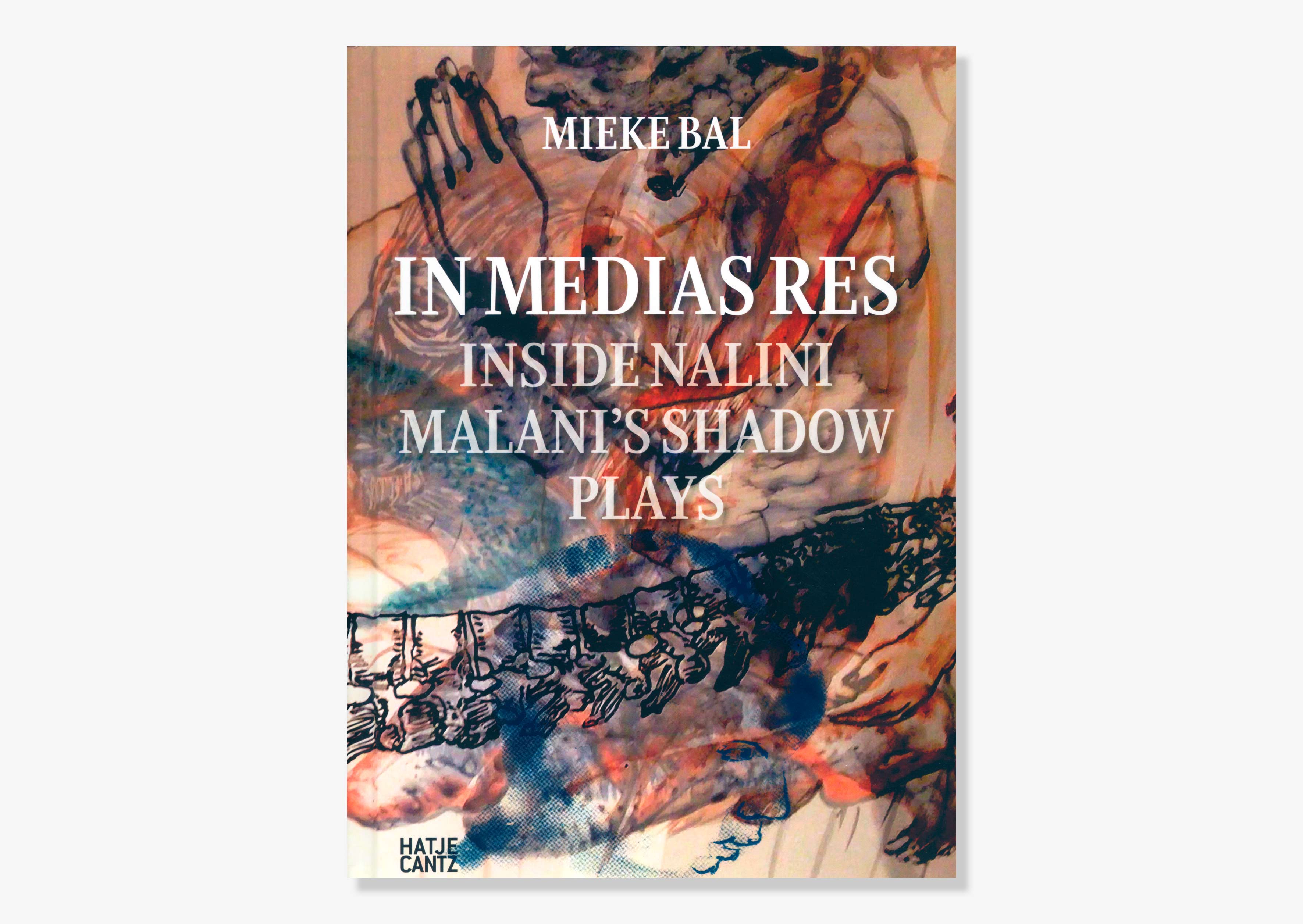 livre In Media Res (Inside Nalini Malani's Shadow Plays) Nalini Malani