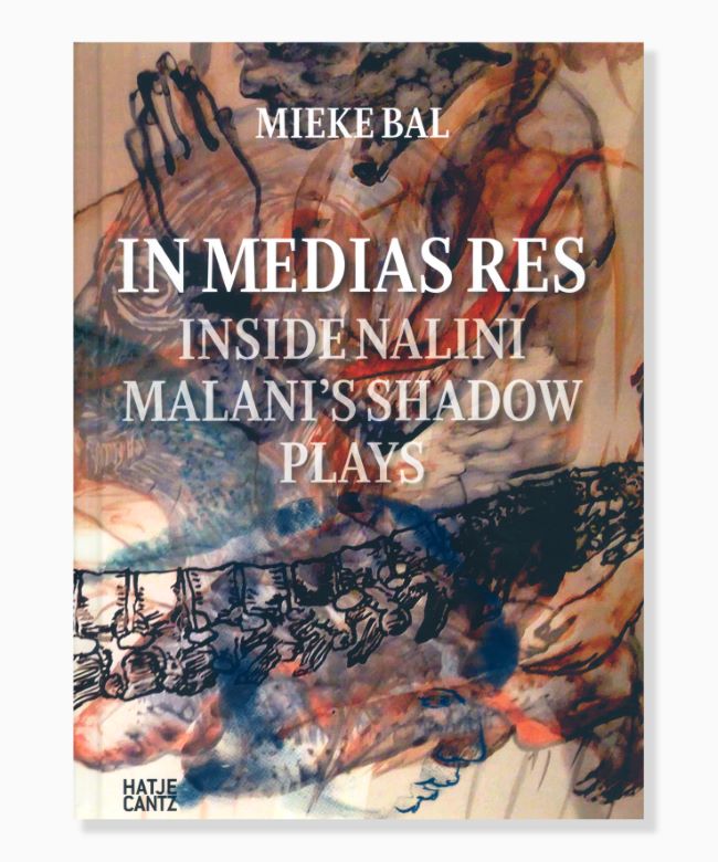livre In Media Res (Inside Nalini Malani's Shadow Plays) Nalini Malani