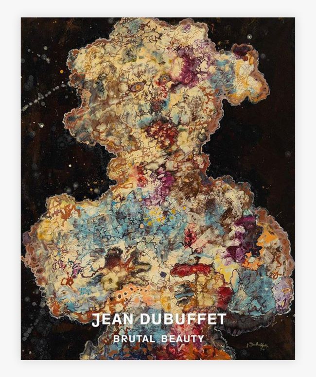 livre Brutal Beauty Jean Dubuffet